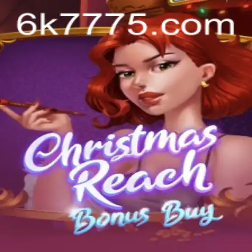 Dive into the Festive World of ChristmasReachBonusBuy: A Captivating Gaming Adventure