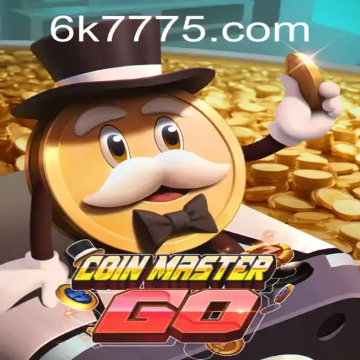 Unveiling CoinMasterGO: The Future of Gaming with 6K777